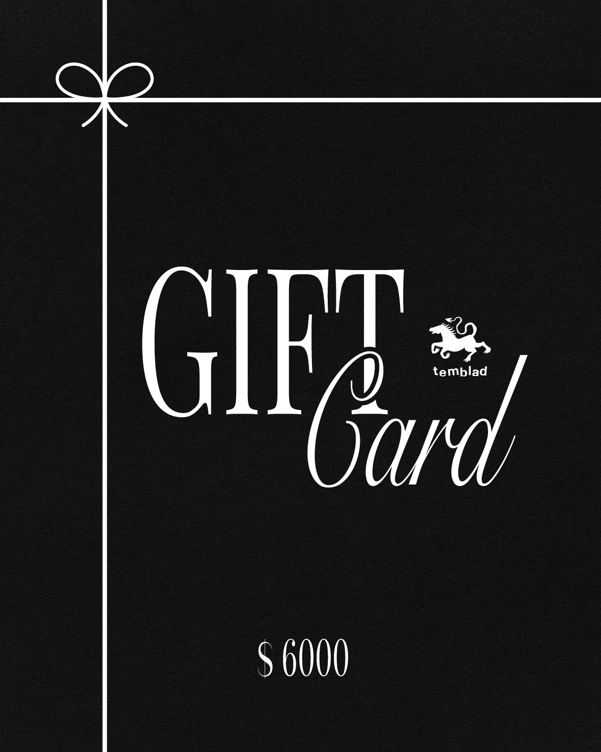GIFT CARD - $6000